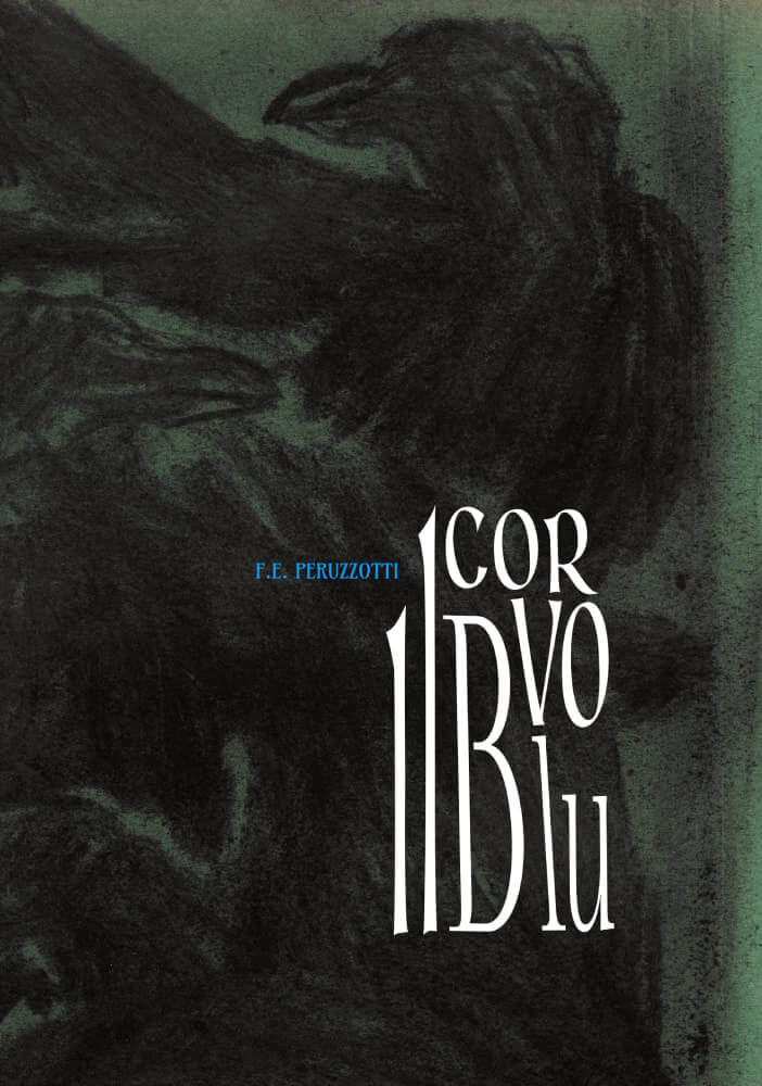 Cover of the book with the title 'Il corvo blu' and in the background of the crows drawn in charcoal.