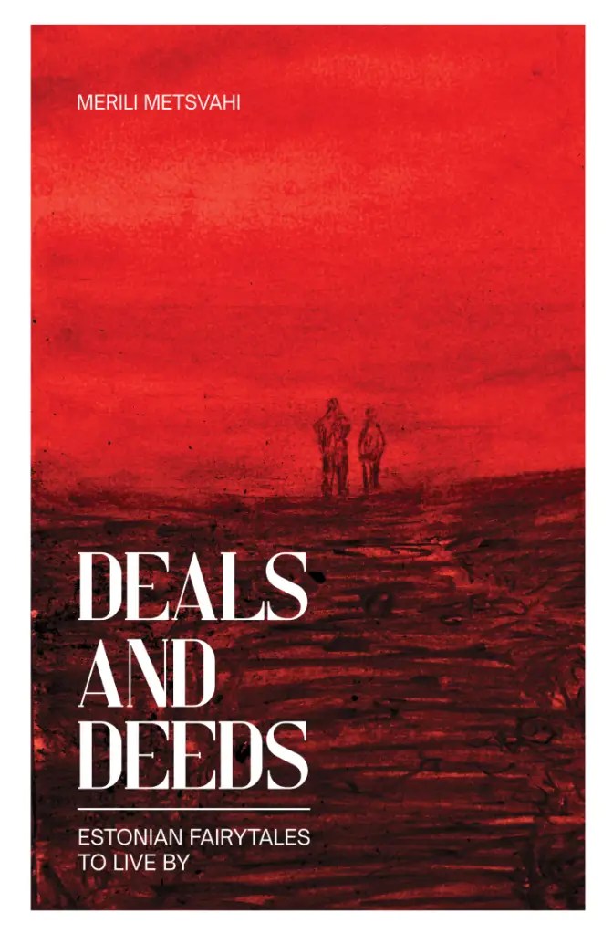 Cover of the book with the title 'Deals and deeds' and in the background tho people in a landscape draw with charcoal.